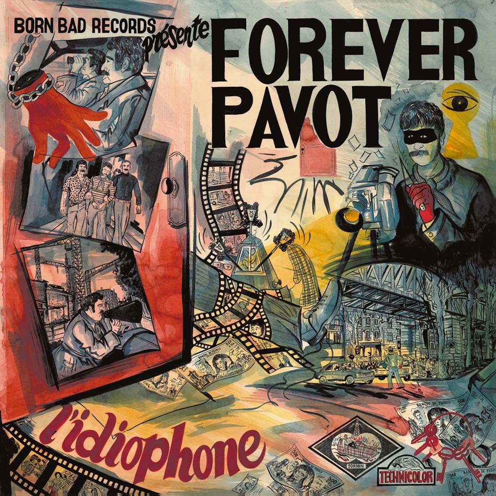 17. Forever Pavot - L'idiophone 5ffdb5699926-ForeverPavot_Front_LP_HD
